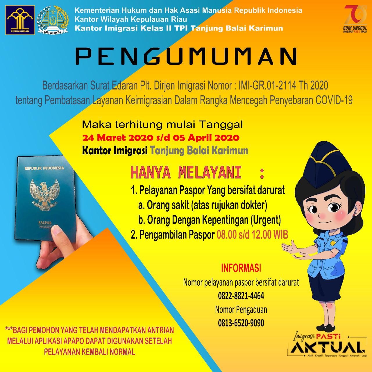 Pembatasan Layanan Keimigrasian Dalam Rangka Mencegah Penyebaran Covid-19