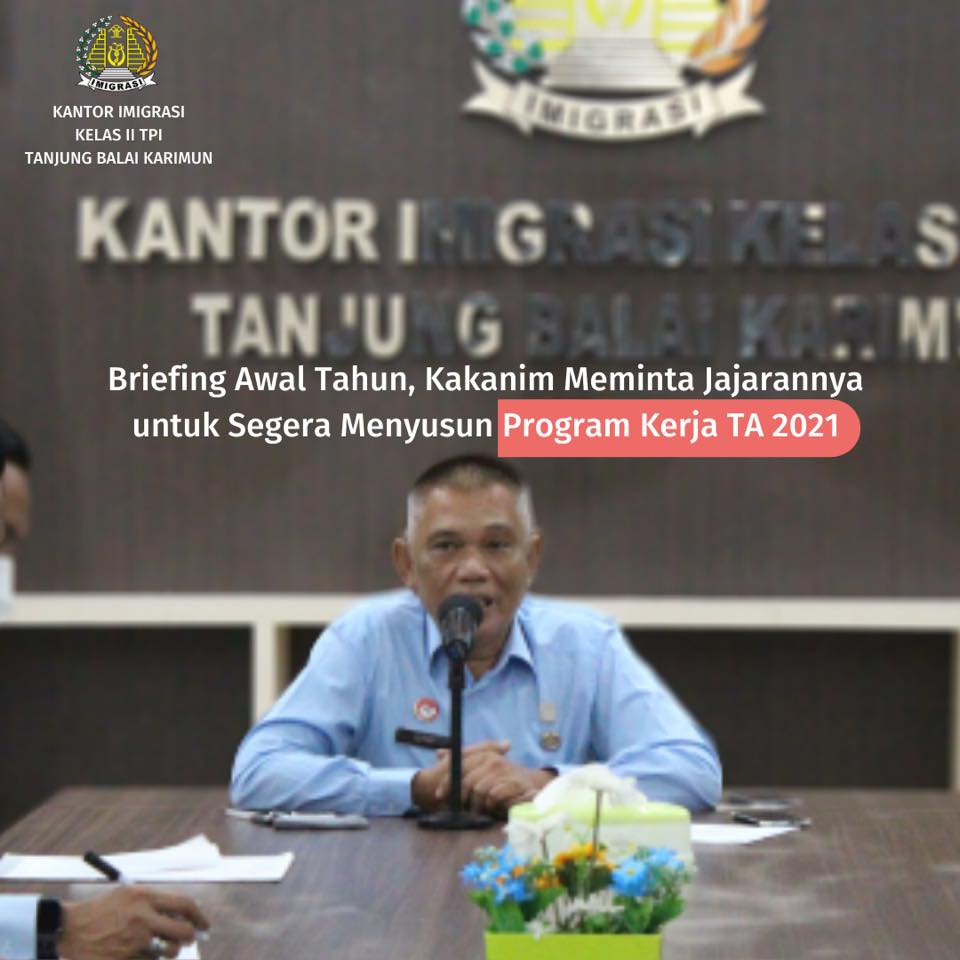 Briefing Awal Tahun Kantor Imigrasi Kelas II TPI Tanjung Balai Karimun