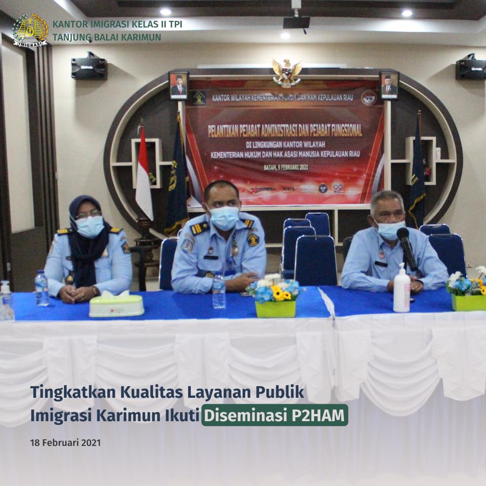 Ikuti Diseminasi, Kantor Imigrasi Kelas II TPI Tanjung Balai Karimun Siap Tingkatkan Penyelenggaraan Pelayanan Publik yang Berpedoman HAM