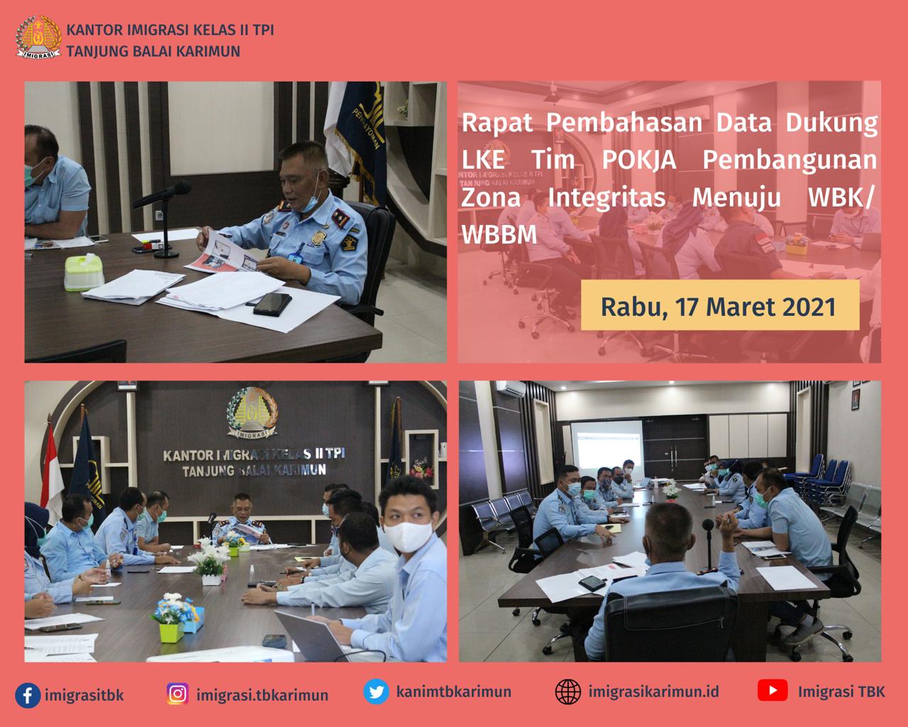 Rapat Koordinasi  Tim Pokja Kantor Imigrasi Kelas II TPI Tanjung Balai Karimun terkait Data Dukung LKE Pembangunan Zona Integritas