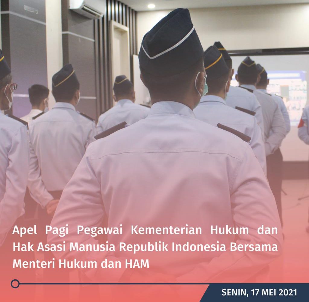 Apel Virtual Pegawai dan Halal Bihalal Bersama  Menteri Hukum dan Hak Asasi Manusia