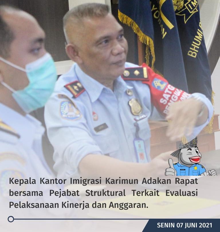 Rapat Evaluasi Terkait Pelaksanaan Kinerja dan Anggaran Kantor Imigrasi Kelas II TPI Tanjung Balai Karimun