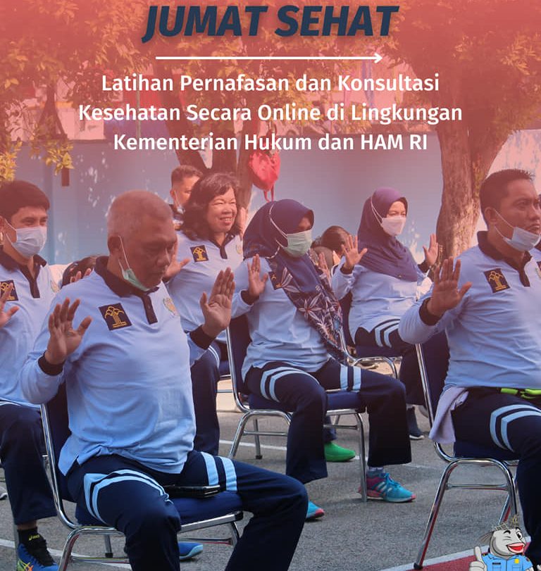 Olahraga Pernafasan dan Konsultasi Kesehatan Online Bersama Kementerian Hukum dan HAM RI